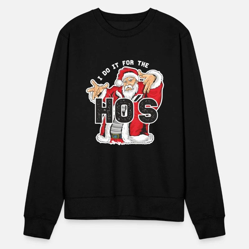 'I Do It For The HO´S. Santa Claus. Ugly Christmas' Unisex Pullover | Spreadshirt 7 'I Do It For The HO´S. Santa Claus. Ugly Christmas' Unisex Pullover | Spreadshirt – Bild 5