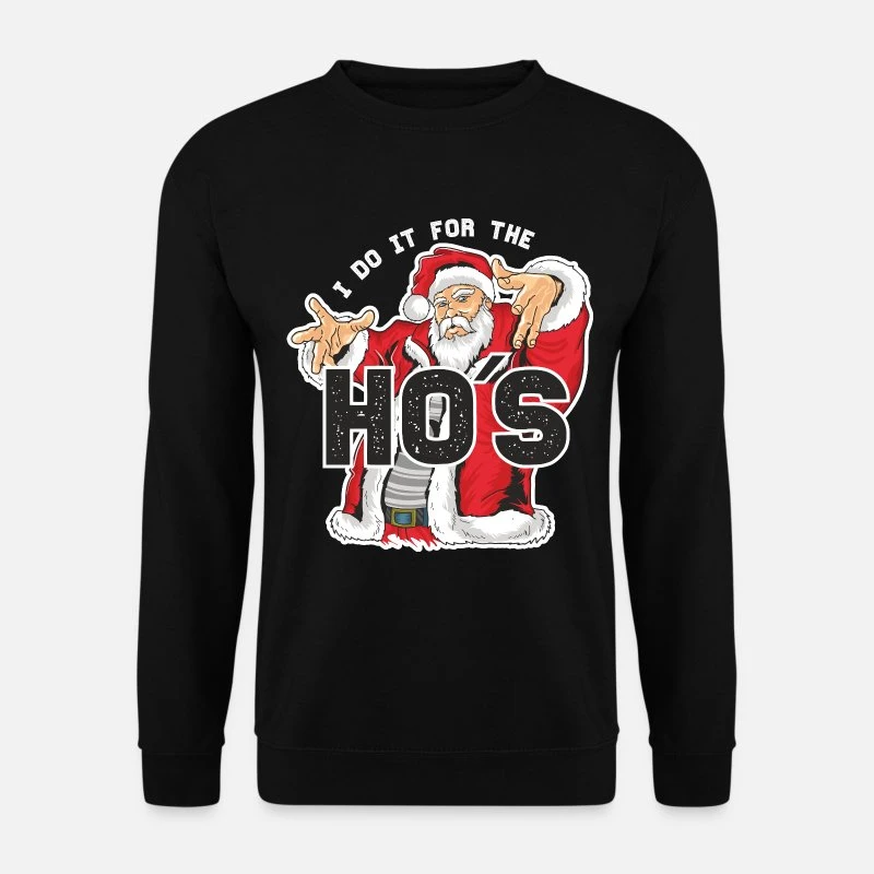 'I Do It For The HO´S. Santa Claus. Ugly Christmas' Unisex Pullover | Spreadshirt 9 'I Do It For The HO´S. Santa Claus. Ugly Christmas' Unisex Pullover | Spreadshirt – Bild 7
