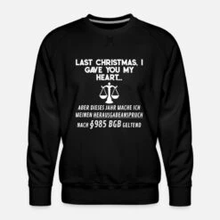 'Last Christmas - Herausgabeanspruch Jura Jurist' Männer Premium Pullover | Spreadshirt -Build Your Brand || James & Nicholson || B&C last christmas herausgabeanspruch jura jurist maenner premium pullover 2