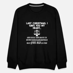 'Last Christmas - Herausgabeanspruch Jura Jurist' Männer Premium Pullover | Spreadshirt