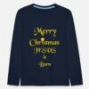 'Merry Christmas Jesus Is Born' Kinder Premium Langarmshirt | Spreadshirt -Build Your Brand || James & Nicholson || B&C merry christmas jesus is born kinder premium langarmshirt