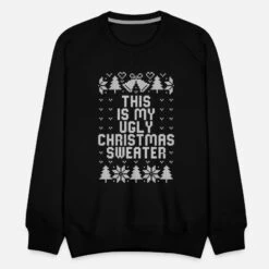 'This Is My Ugly Christmas Sweater Lustige Sprüche' Männer Premium Pullover | Spreadshirt