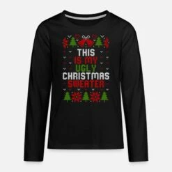 'This Is My Ugly Christmas Sweater Lustige Sprüche' Teenager Premium Langarmshirt | Spreadshirt -Build Your Brand || James & Nicholson || B&C this is my ugly christmas sweater lustige sprueche teenager premium langarmshirt 2